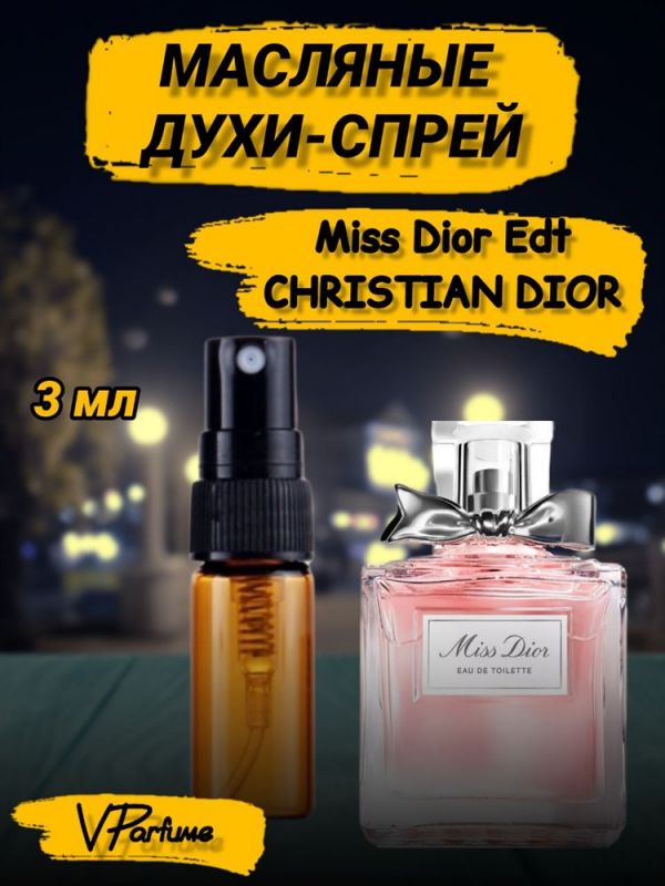 Oil perfume spray Christian Dior Miss Dior Edt (3 ml)